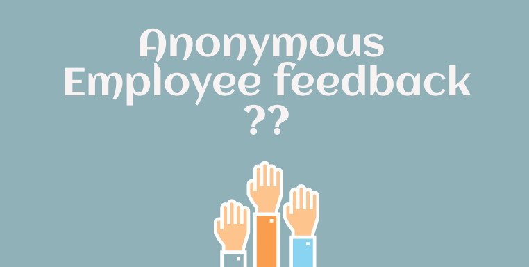 Gathering Anonymous Employee Feedback: Techniques and Tools
