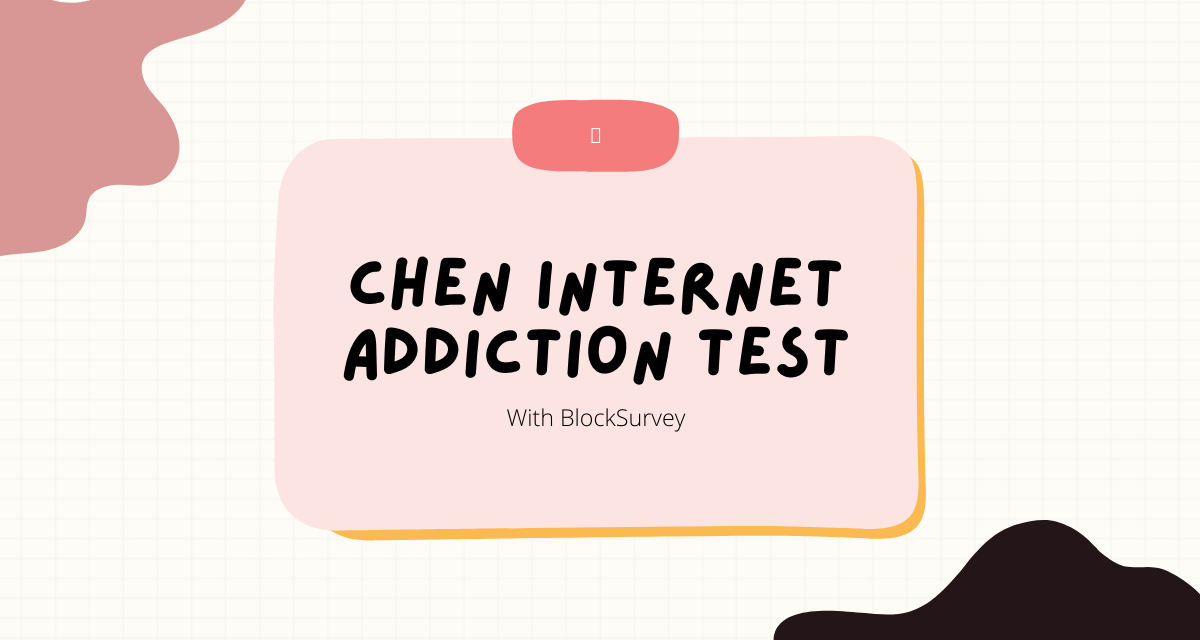 Chen Internet Addiction Scale