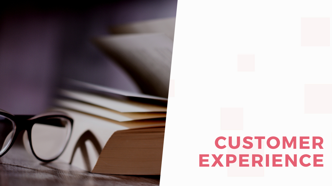 Customer Experience | Glossary
