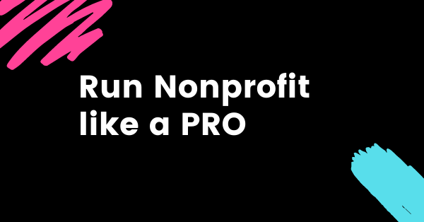 How to run a Successful Research for Your Non-Profit Organization Like a Pro
