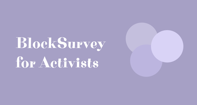 Secure surveys for activists